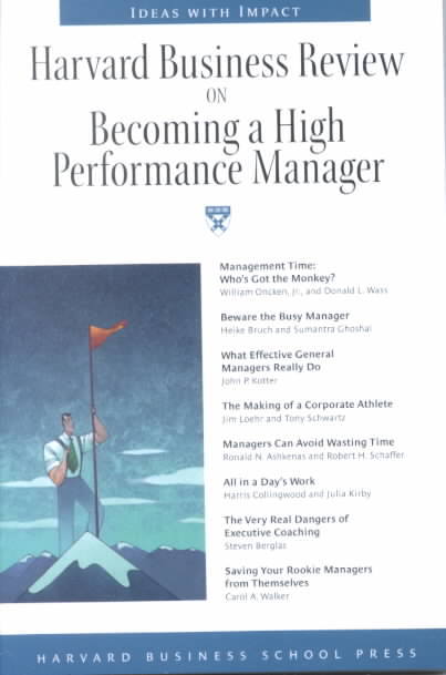 Becoming a High Performance Manager