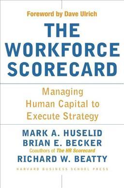 The Workforce Scorecard