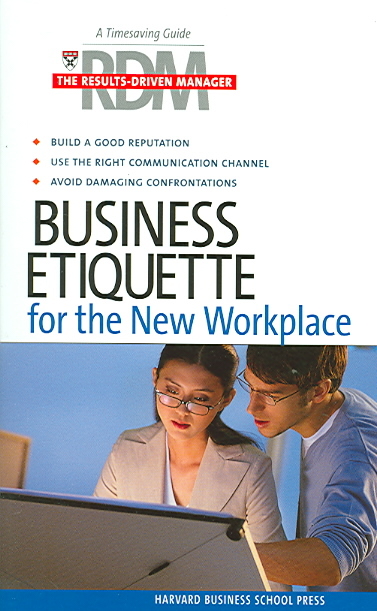 Business Etiquette for the New Workplace