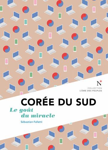 Corée du Sud - le goût du miracle