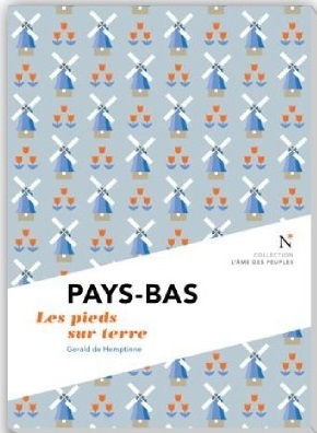 Pays-Bas - les pieds sur terre