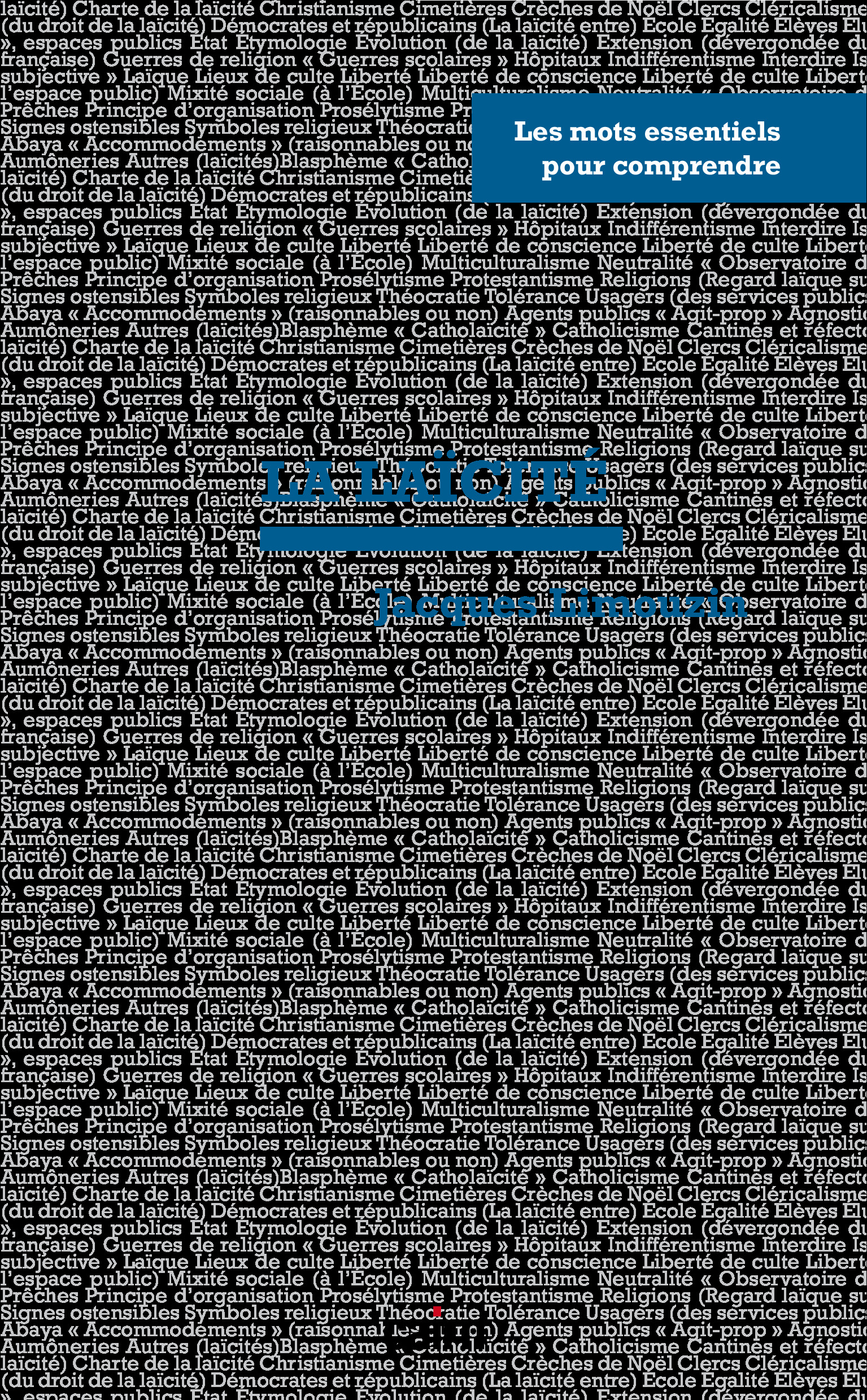 Les mots essentiels de la laïcité