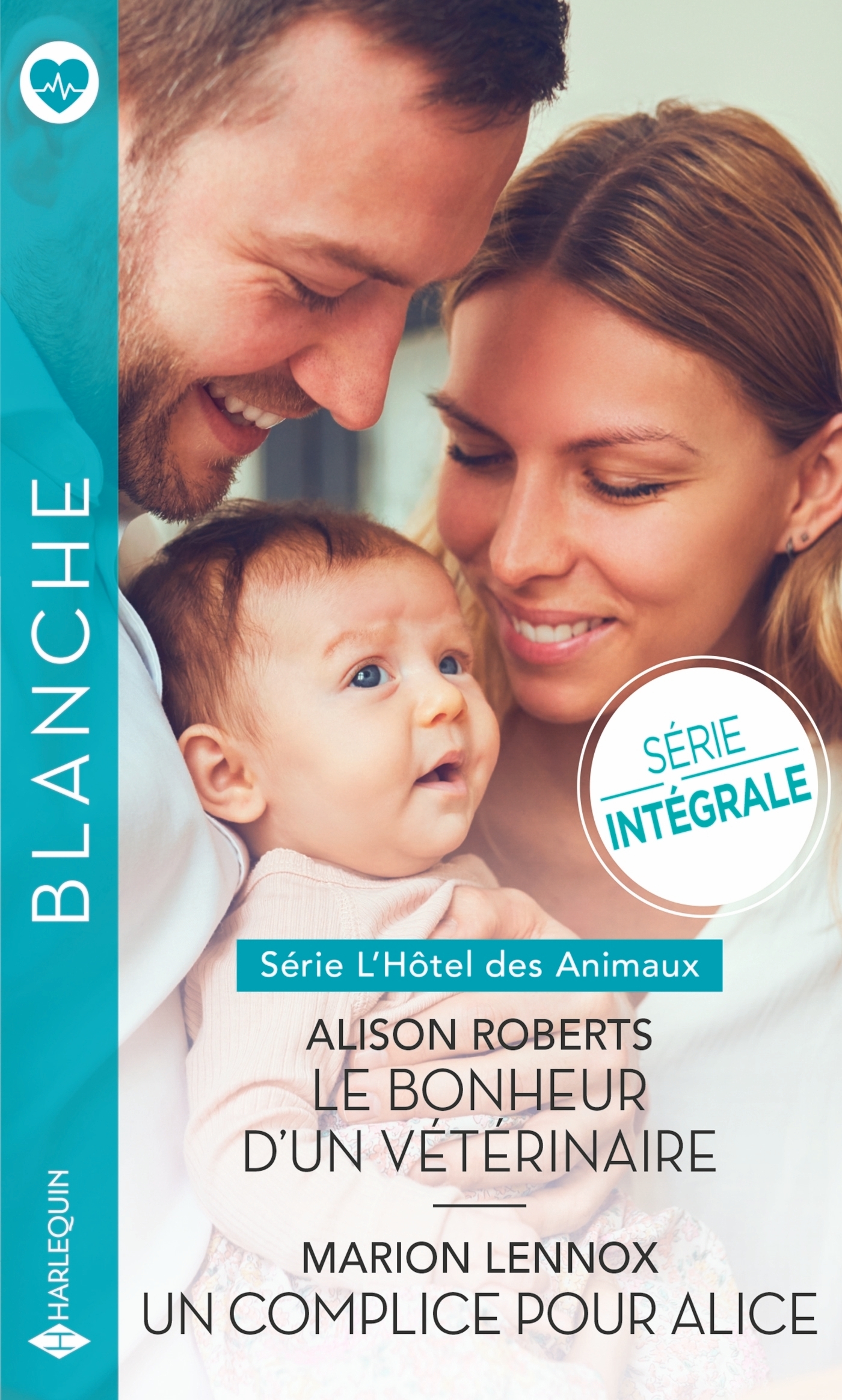 Le bonheur d'un vétérinaire - Un complice pour Alice