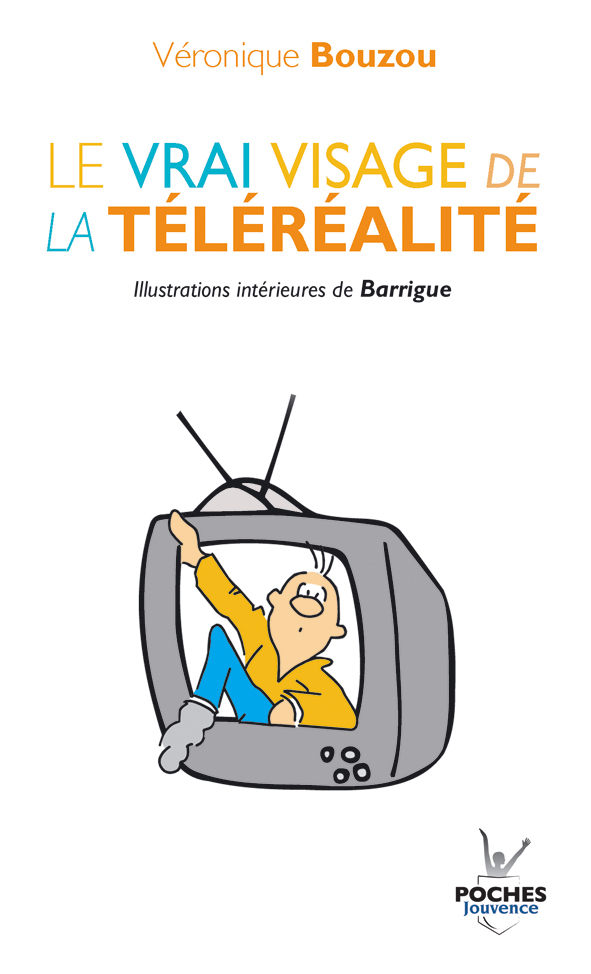 n°10 Le vrai visage de la téléréalité