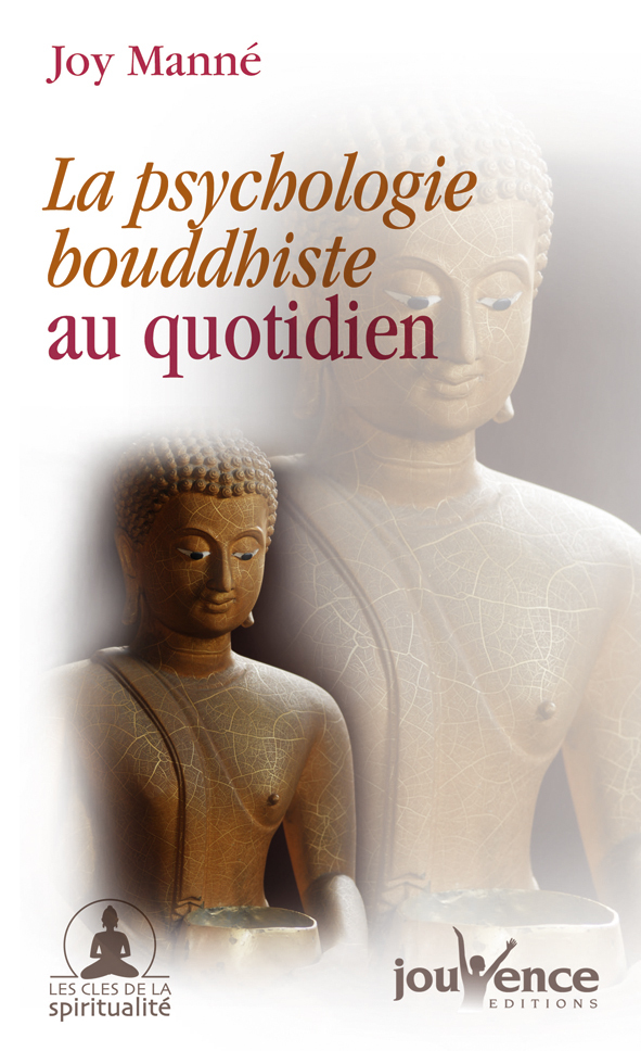 n°230 La psychologie bouddhiste au quotidien