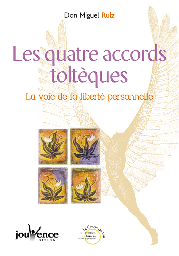 n°116 Les quatre accord toltèques