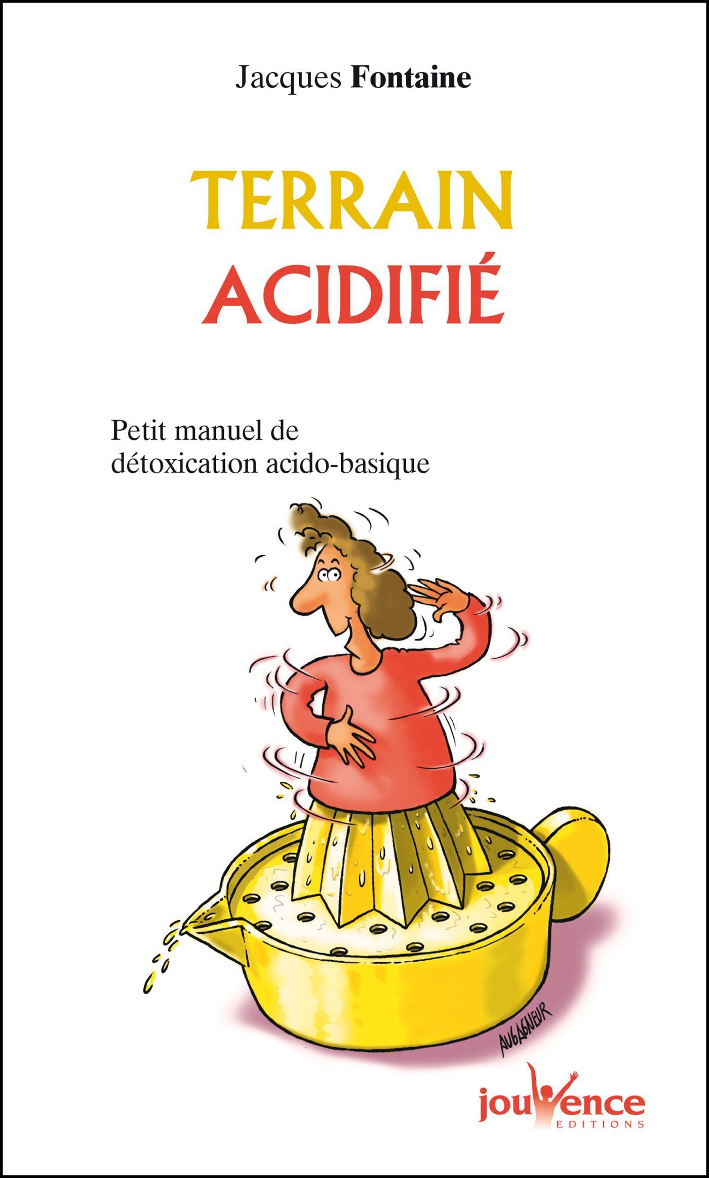 n°3 Terrain acidifié : Source de maladies actuelles