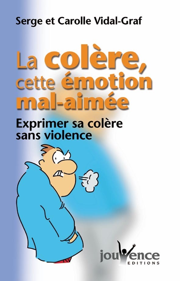 La colère, cette émotion mal-aimée