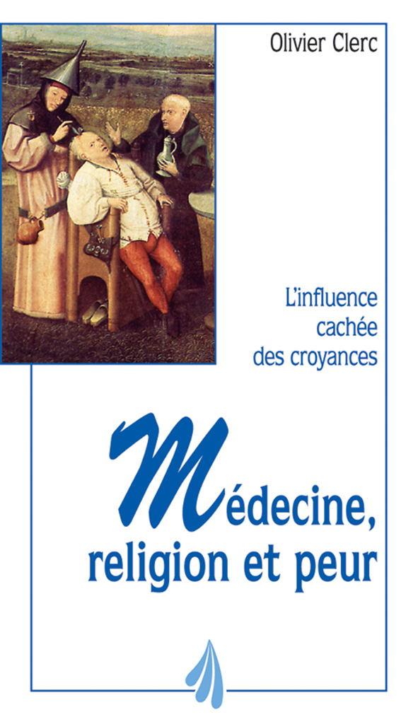 Médecine, religion et peur