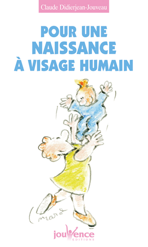 n°51 Pour une naissance à visage humain