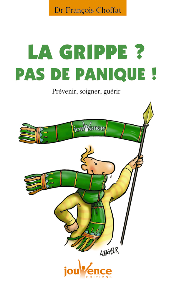 n°157 La grippe ? Pas de panique !