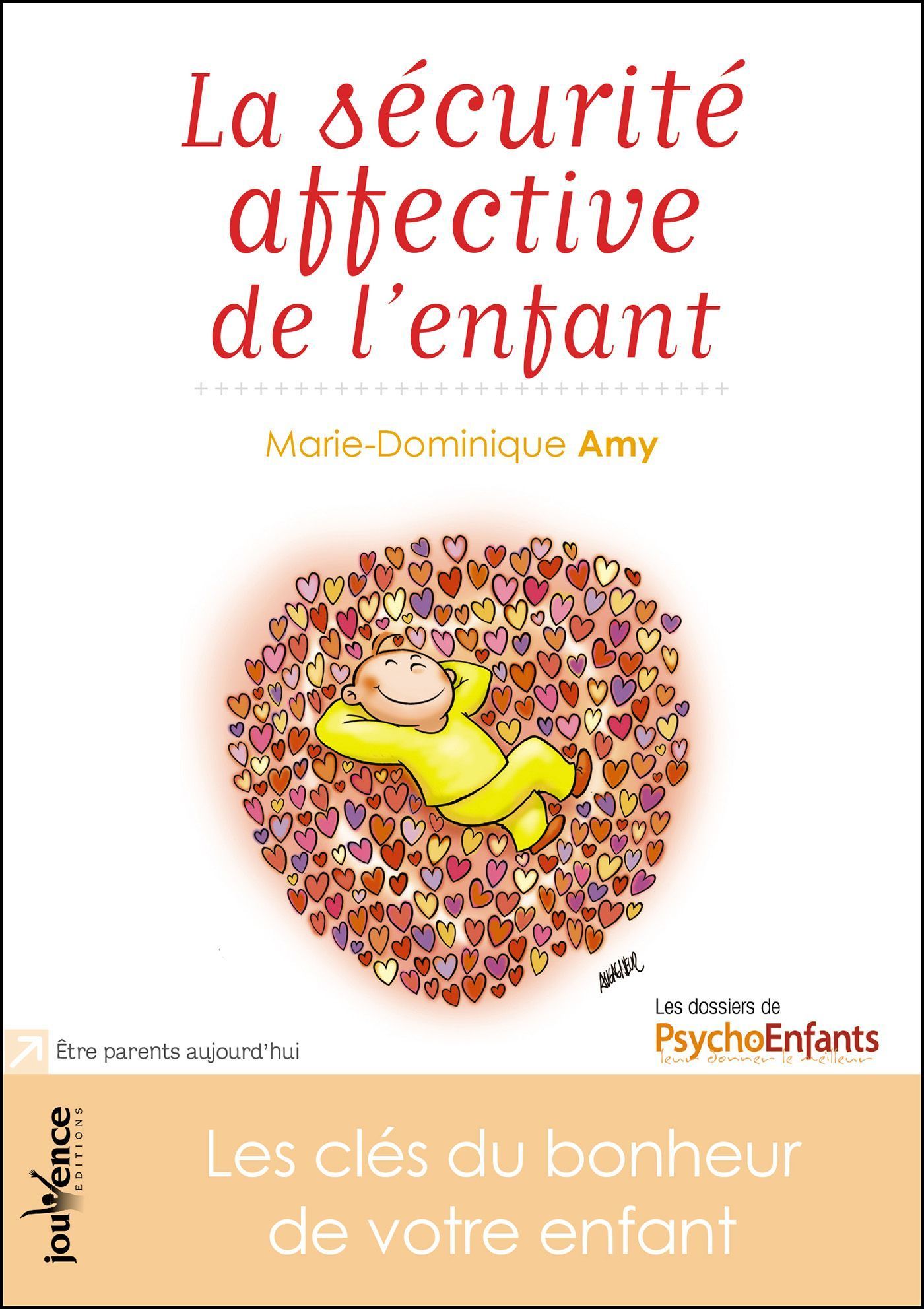 La sécurité affective de l'enfant