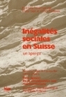 INEGALITES SOCIALES EN SUISSE.. UN APERCU