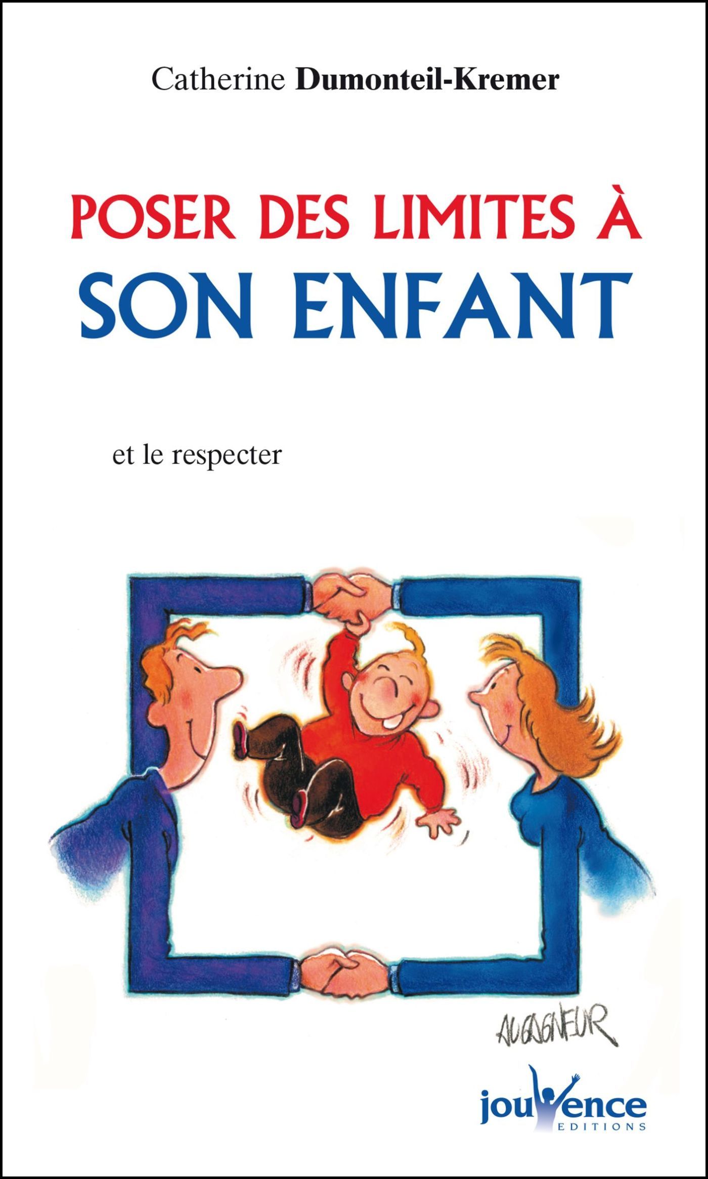 n°97 Poser des limites à son enfant