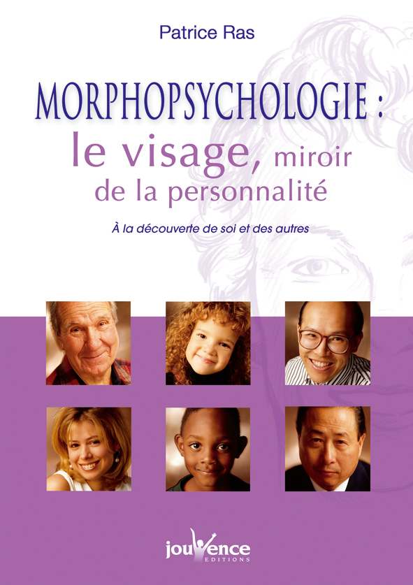 n°250 Morphopsychologie : Le visage, mirroir de la personnalité