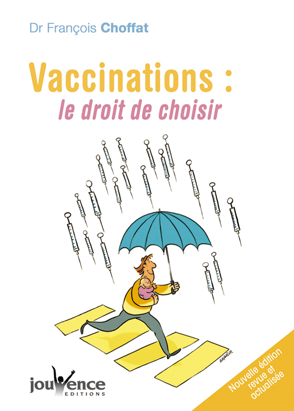 n°131 Vaccinations : Le droit de choisir