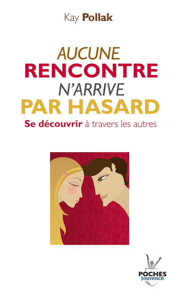n°12 Aucune rencontre n'arrive par hasard