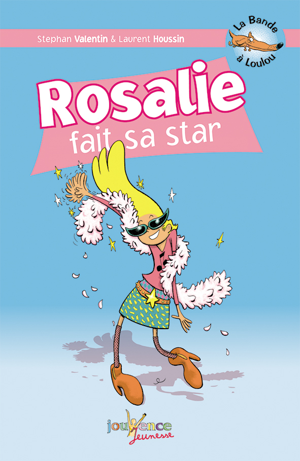Rosalie fait sa star (tome 4)