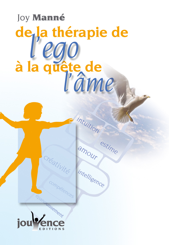 n°204 De la thérapie de l'ego à la quête de l'âme