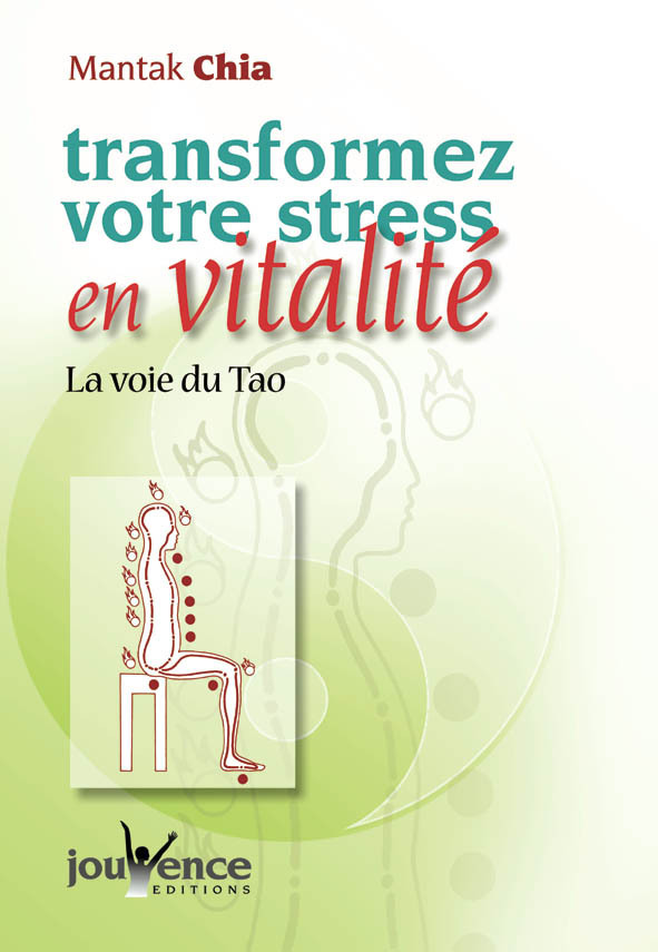 Transformez votre stress en vitalité