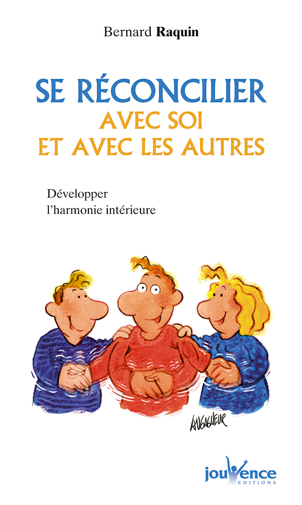 n°70 Se réconcilier avec soi et avec les autres