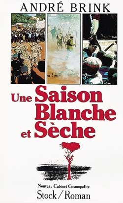 Une Saison blanche et sèche