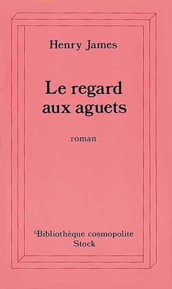 Le Regard aux aguets