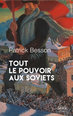 TOUT LE POUVOIR AUX SOVIETS