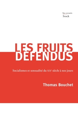 LES FRUITS DEFENDUS