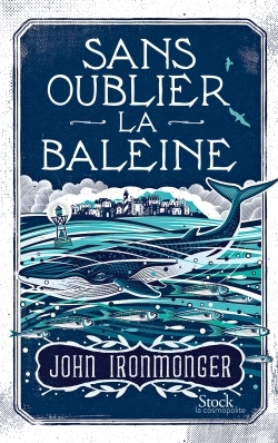 Sans oublier la baleine