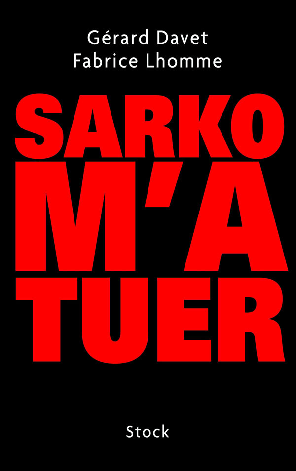 SARKO M'A TUER