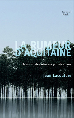 La rumeur d'Aquitaine