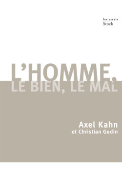 L HOMME, LE BIEN, LE MAL