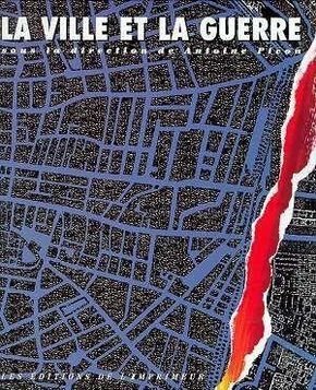 La ville et la guerre