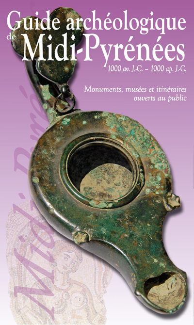 Guide archéologique de midi pyrénées