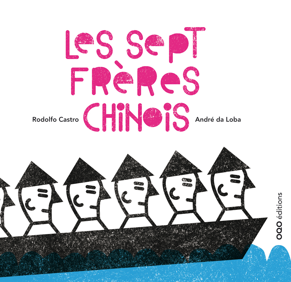 LES SEPT FRERES CHINOIS (FRANCAIS)