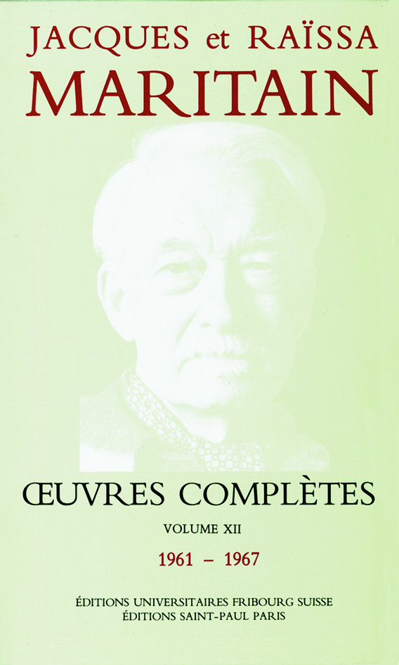 Oeuvres complètes Maritain XII
