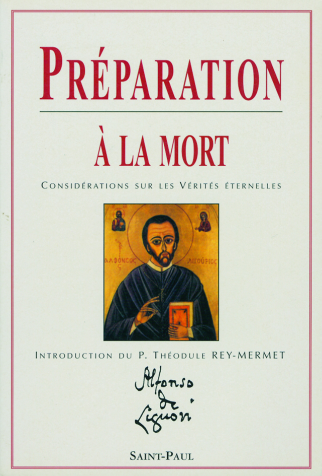 Préparation à la mort - Considérations sur les vérites éternelles