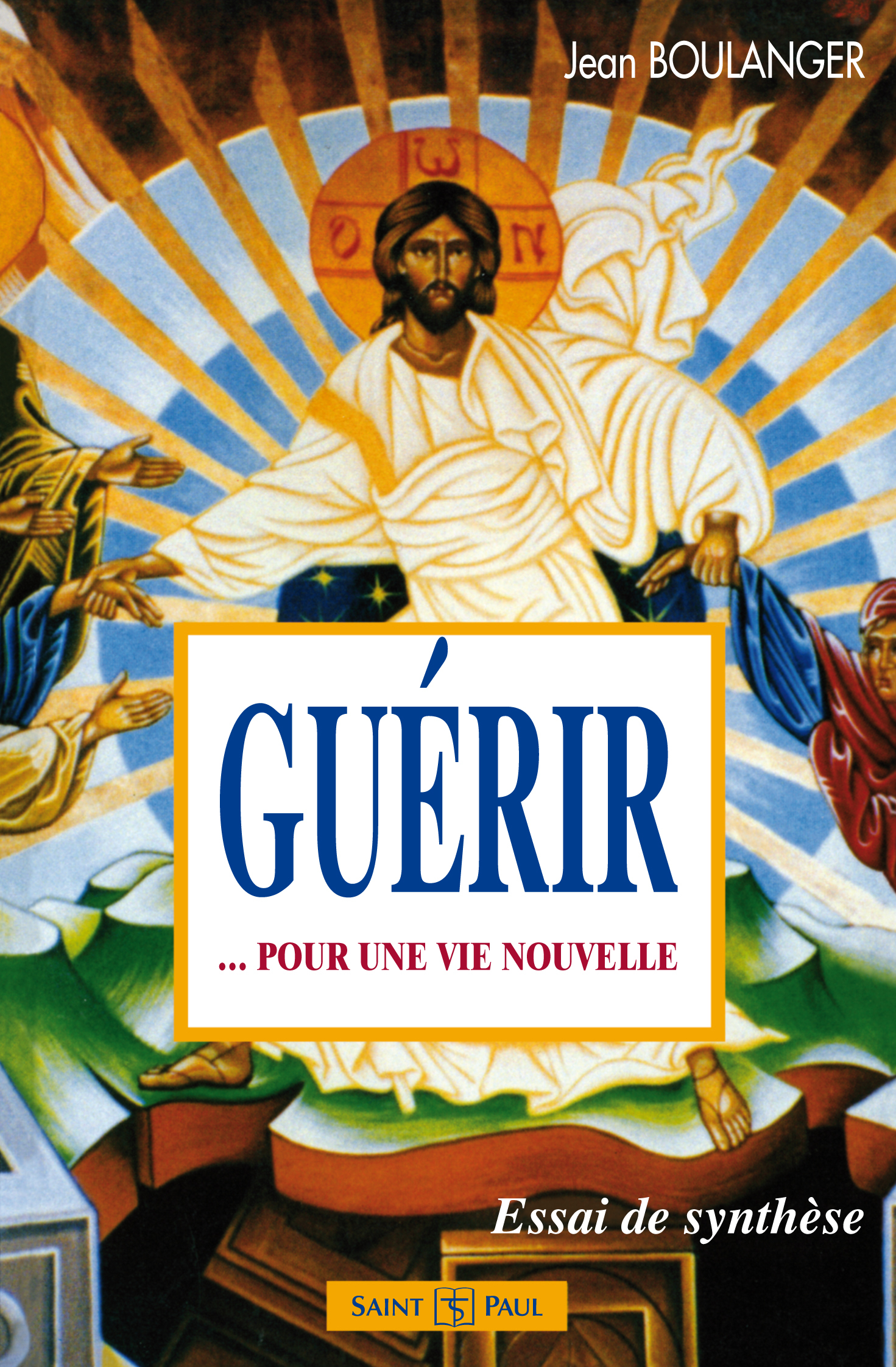 Guérir pour une vie nouvelle