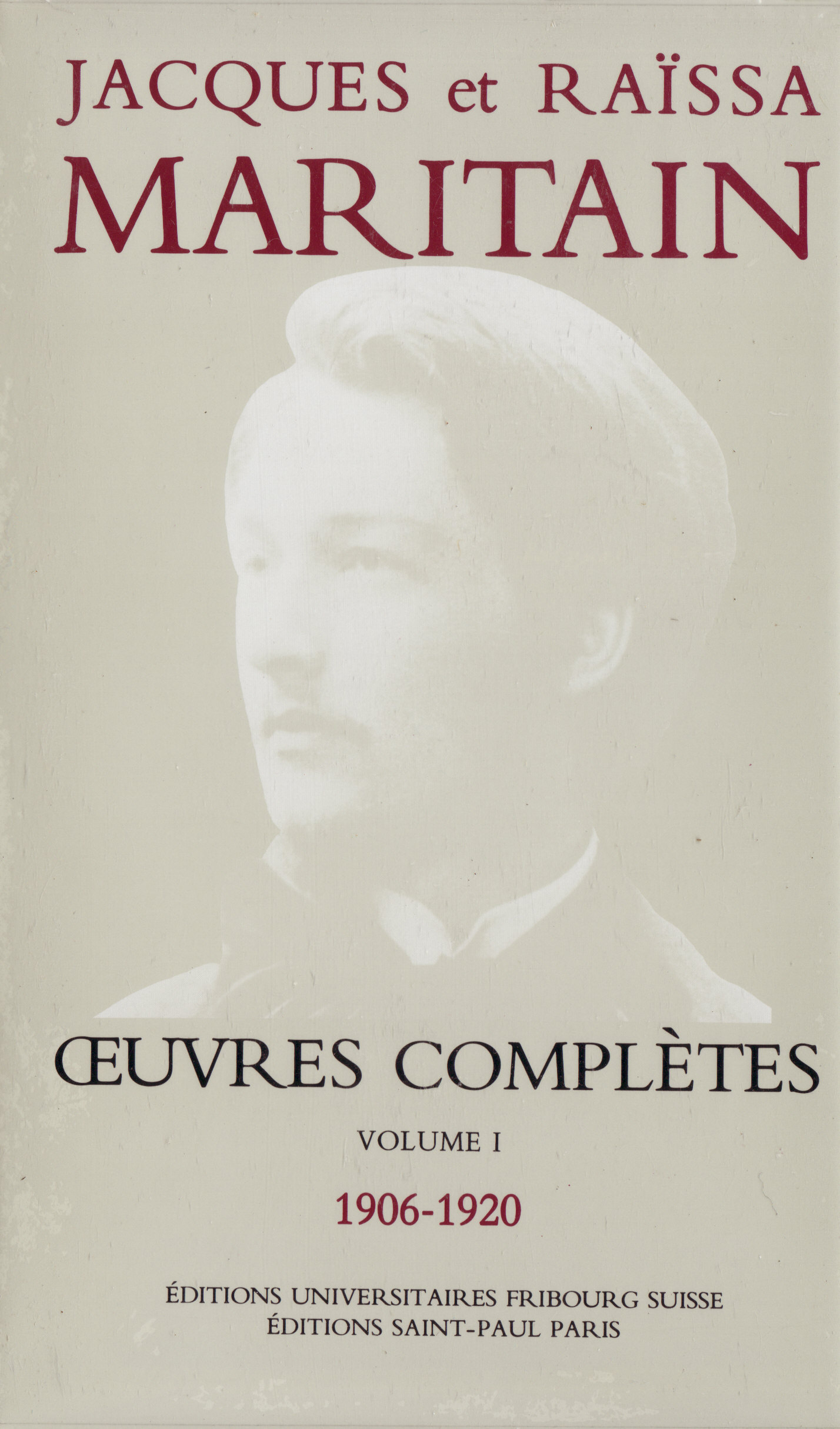 Oeuvres complètes Maritain I