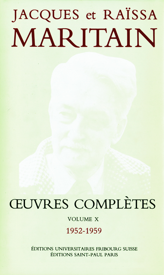Oeuvres complètes Maritain X