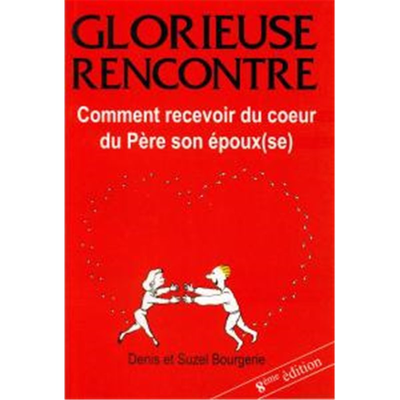 GLORIEUSE RENCONTRE
