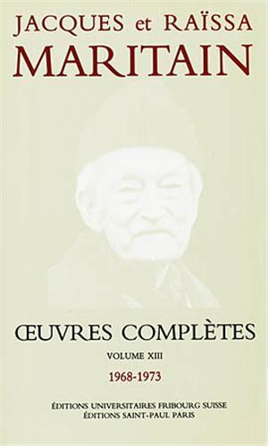 Oeuvres complètes Maritain XIII
