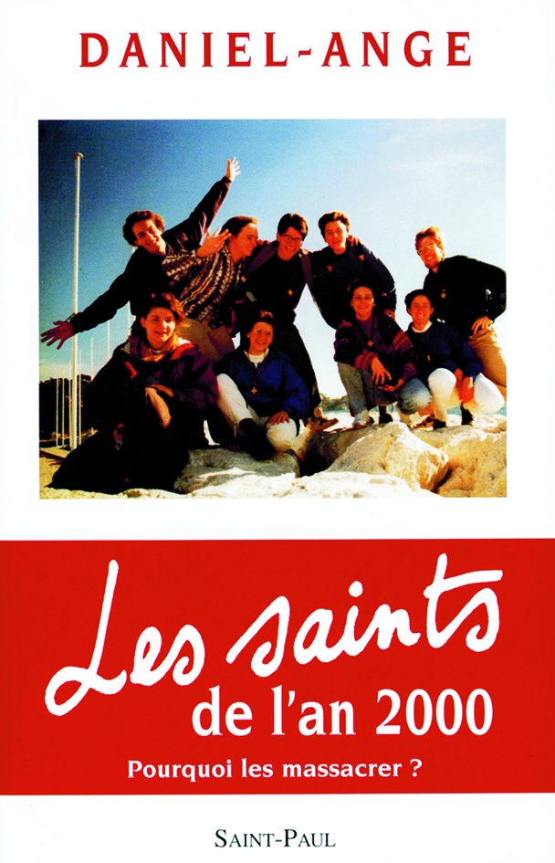 Les saints de l'an 2000. Pourquoi les massacrer ?