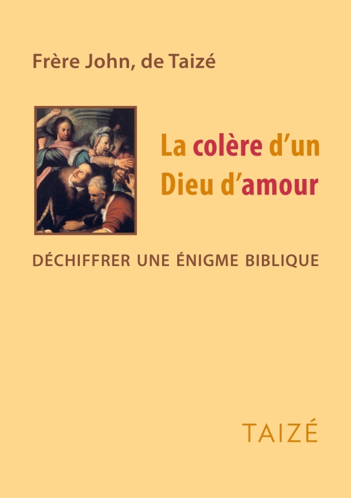 La colère d'un Dieu d'amour