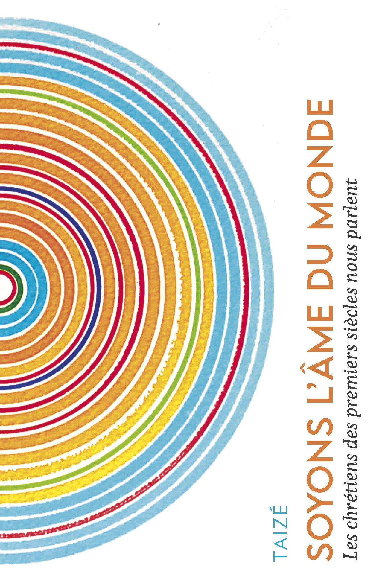 Soyons l'âme du monde