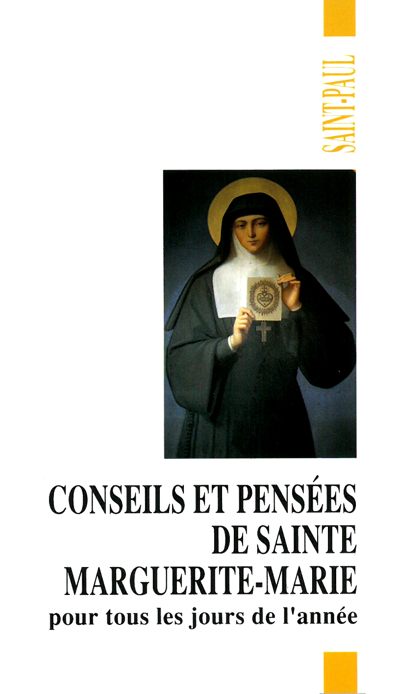 Conseils et pensées de sainte Marguerite-Marie