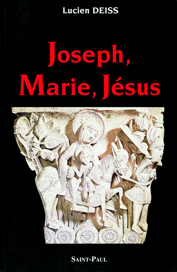 Joseph, Marie, Jésus