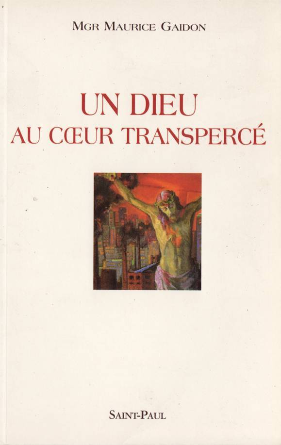 Un dieu au coeur transpercé