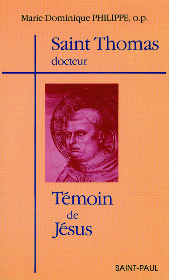 Saint Thomas, docteur, témoin de Jésus